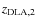 $z_{{\rm DLA,2}}$