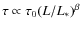 $\tau\propto \tau_0 (L/L_*)^\beta$