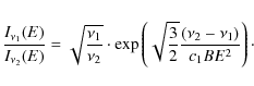 \begin{displaymath}\frac{I_{\nu_{1}}(E)}{I_{\nu_{2}}(E)} =
\sqrt{\frac{\nu_{1}}{...
...{\frac{3}{2}}\frac{(\nu_{2}-\nu_{1})}{c_{1}BE^{2}}\right)\cdot
\end{displaymath}