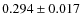 $0.294 \pm 0.017$