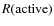 $R({\rm active})$