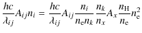 $\displaystyle \frac{hc}{\lambda_{ij}} A_{ij} n_i = \frac{hc}{\lambda_{ij}} A_{i...
...{n_i}{n_{\rm e} n_k}
\frac{n_k}{n_x}A_x \frac{n_{\rm H}}{n_{\rm e}} n_{\rm e}^2$