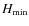 $H_{\min}$