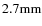 $2.7 {\rm mm}$