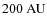 $200~{\rm AU}$
