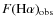 $F(\rm {H}\alpha)_{\rm {obs}}$