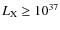 $L_{\rm X}\ge10^{37}$