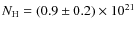 $N_{\rm H} = (0.9\pm0.2)\times 10^{21}$
