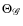 $\Theta_{\vec{\mathscr{G}}}$