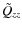 $\tilde{Q}_{zz}$