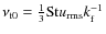 $\nu_{\rm t0}={\textstyle{1\over3}}{\rm St}u_{\rm rms}k_{\rm f}^{-1}$