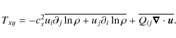 \begin{displaymath}T_{xy}=-c_s^2 \overline{ u_i \partial_j \ln \rho + u_j \partial_i \ln \rho} + \overline{Q_{ij}\vec{\nabla} \cdot {\vec{u}}}.
\end{displaymath}