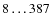 $8\ldots387$