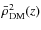 $\bar{\rho}_{\rm DM}^2(z)$