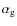 $\alpha_{\rm g}$