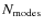 $N_{{\rm modes}}$
