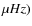 $ \mu Hz)$