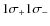 $ 1 \sigma_+ 1 \sigma_- $