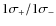 $1 \sigma_+/1 \sigma_- $