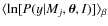 $\langle \ln[P(y\vert M_j,\vec{\theta},I)]\rangle_{\beta}$