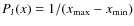 $P_{\rm J} (x)={1}/(x_{\rm max}-x_{\rm min})$