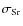$\sigma_{\rm Sr}$