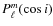 $P_{\ell}^m(\cos i)$