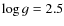 $\log g = 2.5$