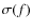 $\sigma(f)$