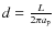 $d=\frac{L}{2 \pi a_{\rm p}}$