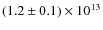 $(1.2\pm 0.1)\times 10^{13}$