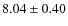 $8.04\pm 0.40$