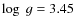 $\log~g=3.45$