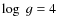 $\log~g = 4$