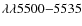 $\lambda\lambda 5500{-}5535$