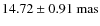 $14.72 \pm 0.91~{\rm mas}$