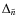 $\Delta_{\tilde{n}}$