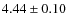 $4.44 \pm 0.10$
