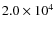 $2.0\times 10^{4}$