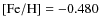 ${\rm [Fe/H]}=-0.480$