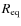 $R_{\rm eq}$