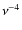$\nu^{-4}$