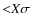 ${<}X \sigma$