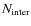 $N_{{\rm inter}}$