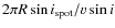 $2\pi R \sin i_{{\rm spot}}/ v\sin i$