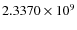$2.3370 \times 10^9$