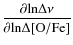 $\displaystyle \frac{\partial {\rm ln} \Delta \nu}{\partial {\rm ln} \Delta [{\rm O/Fe}]}$