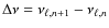 $\Delta \nu = \nu_{\ell,n+1}-\nu_{\ell,n}$