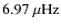 $6.97~\mu{\rm Hz}$