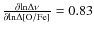 $\frac{\partial {\rm ln} \Delta \nu}{\partial {\rm ln} \Delta [{\rm O/Fe}]}=0.83$